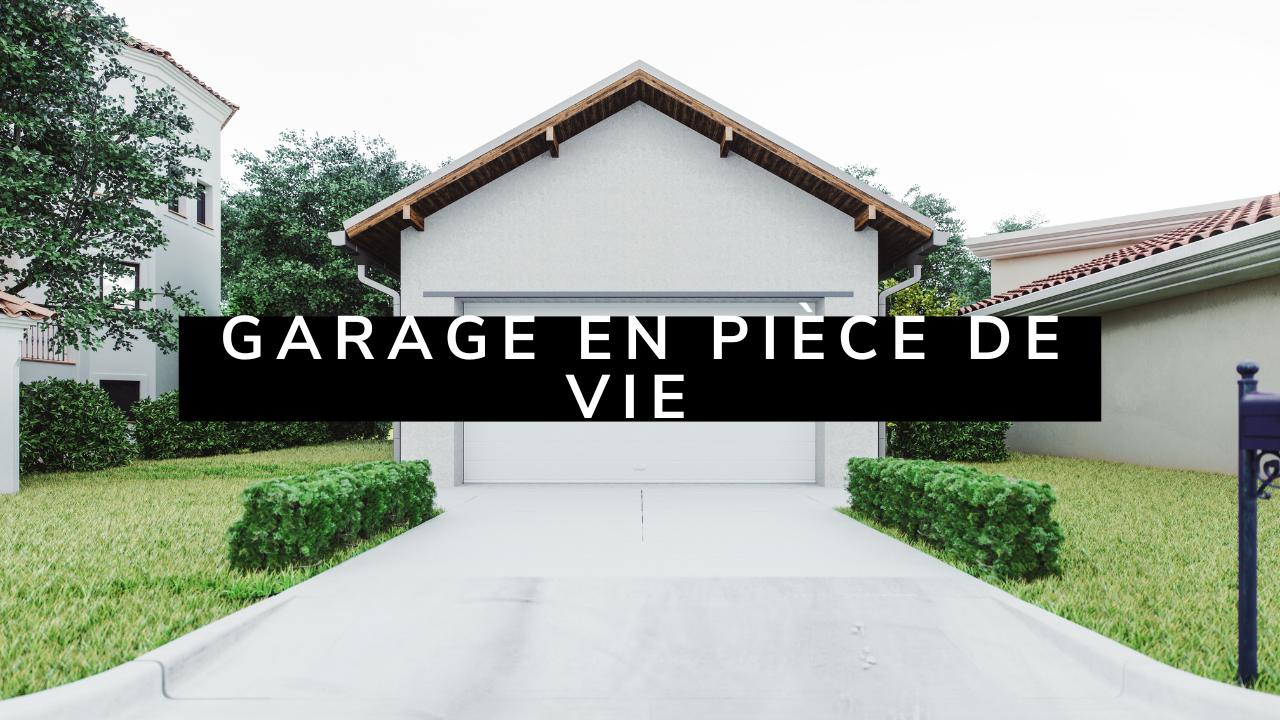 Comment transformer un garage en pièce de vie : guide de rénovation