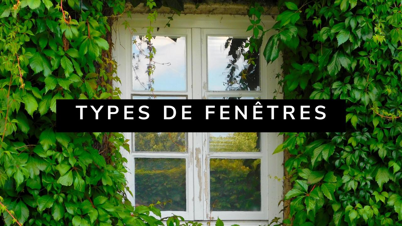 Comparaison des différents types de fenêtres : double vitrage vs triple vitrage